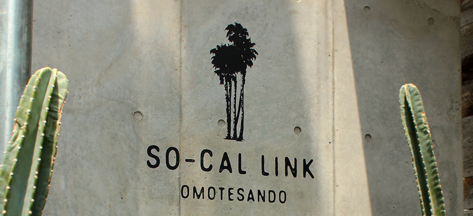 SO-CAL LINK OMOTESANDO （ソーカルリンク 表参道）