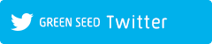 GREEN SEED Official Twitter